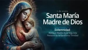 Santa Maria Madre de Dios 1 enero